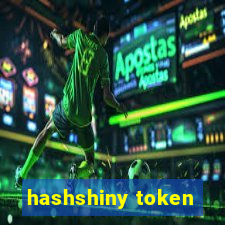 hashshiny token